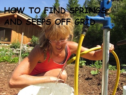 Off Grid Water: How To Find A Spring Or Seep