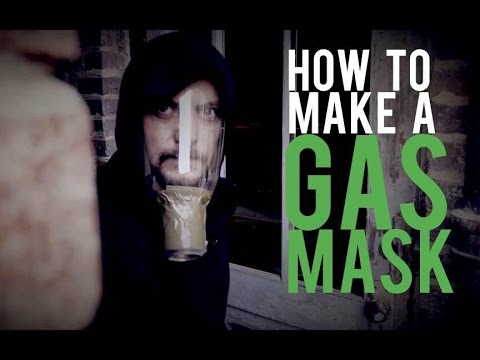 How to Make a Gas Mask