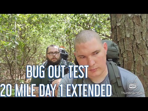 TESTING THE BUG OUT BAG: 20 MILE BUG OUT TEST DAY 1 (extended cut)