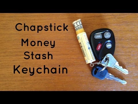 Turn Chapstick Into an Emergency Money Stash Keychain