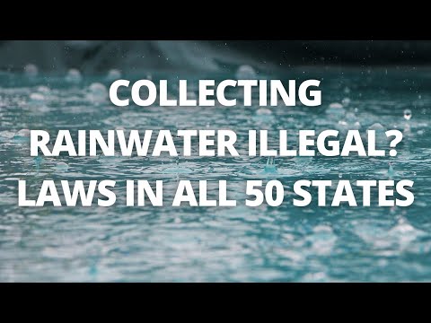 Collecting rainwater illegal? | Laws in all 50 States