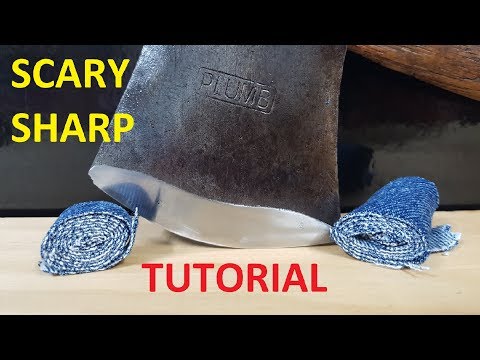 How to Sharpen a Hatchet or Axe to a Scary Sharp Edge!