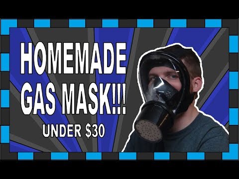 How To Build A Gas Mask!!! // Under $30