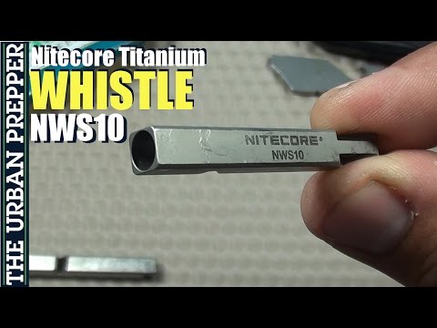 Nitecore NWS10 Titanium Whistle Review by TheUrbanPrepper