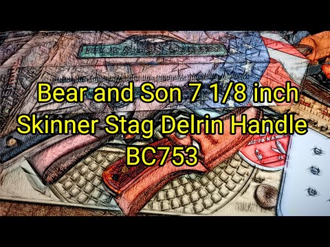 (781) Bear and Son 7 1/8 inch Skinner Stag Delrin Handle BC753