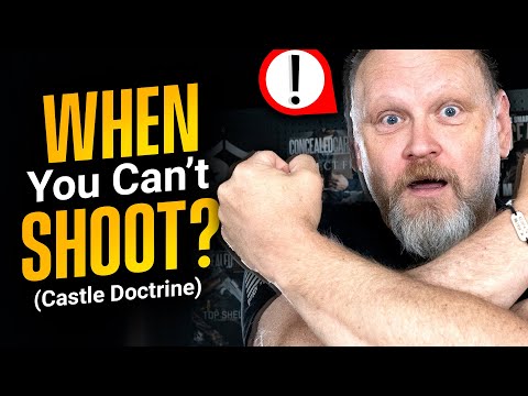 The Castle Doctrine DOESN&#039;T Give You...