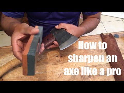 Bushcraft - How To Sharpen An Axe Like A Pro