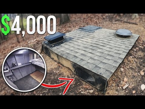 $4000 Homemade Underground Fort Bunker