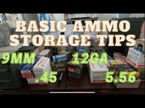 Long Term Ammunition Storage Tips