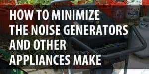 minimize generator noise featured