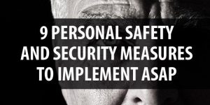 9 Personal Security Measures to Implement ASAP
