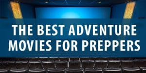 preppers adventure movies post