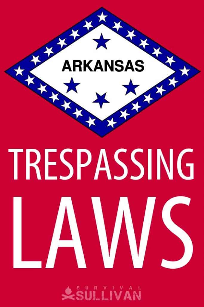 Arkansas trespassing laws Pinterest image