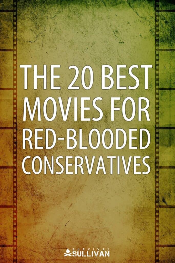 best conservative movies pinterest